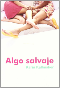 algo salvaje